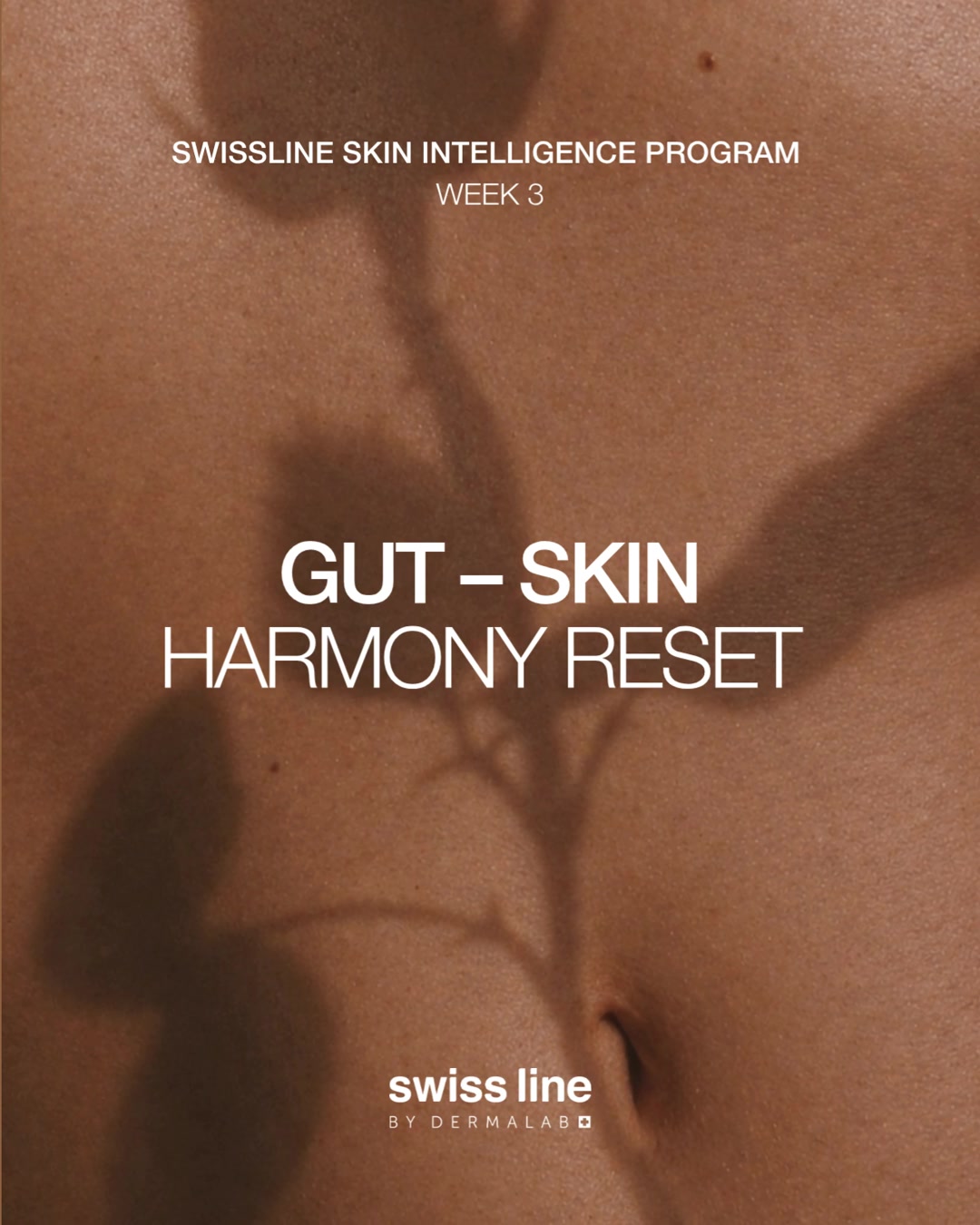 Skin Intelligence Program – Gut-Skin Harmony: The Connection Between Inner Balance & Healthy Skin